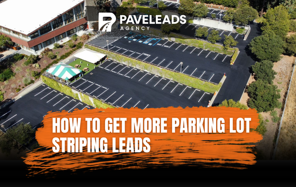 How to Get More Parking Lot Striping Leads