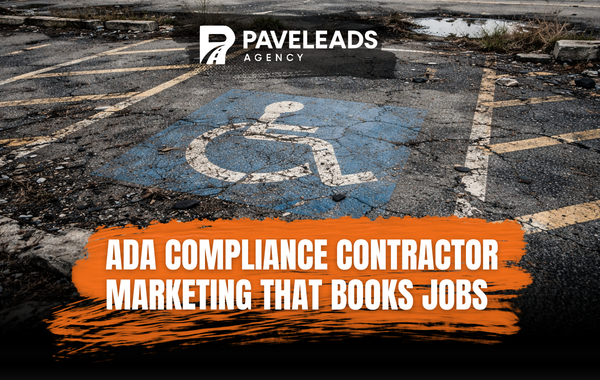 ADA Compliance Contractor Marketing That Books Jobs